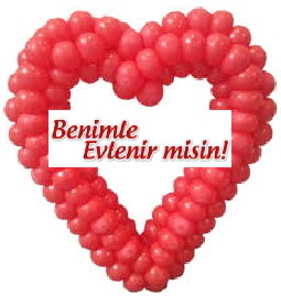 Benimle evlenirmisin kalp balon ss